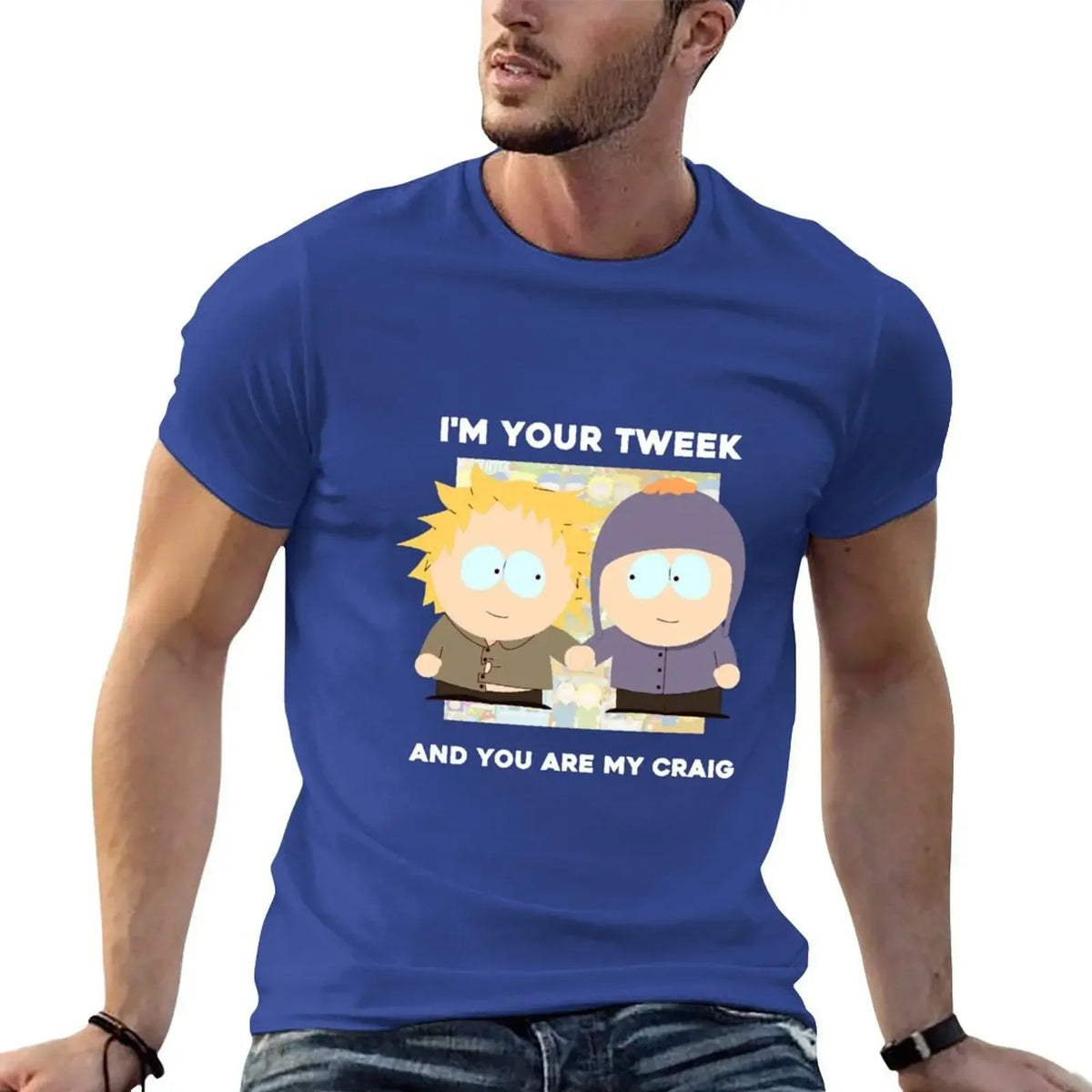 I'm your Tweek and you are my Craig T-Shirt plus size tops sweat blue archive big and tall t shirts for men