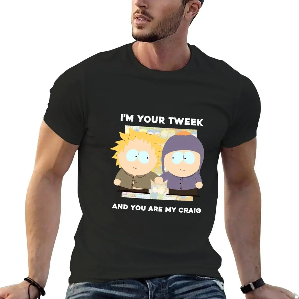 I'm your Tweek and you are my Craig T-Shirt plus size tops sweat blue archive big and tall t shirts for men