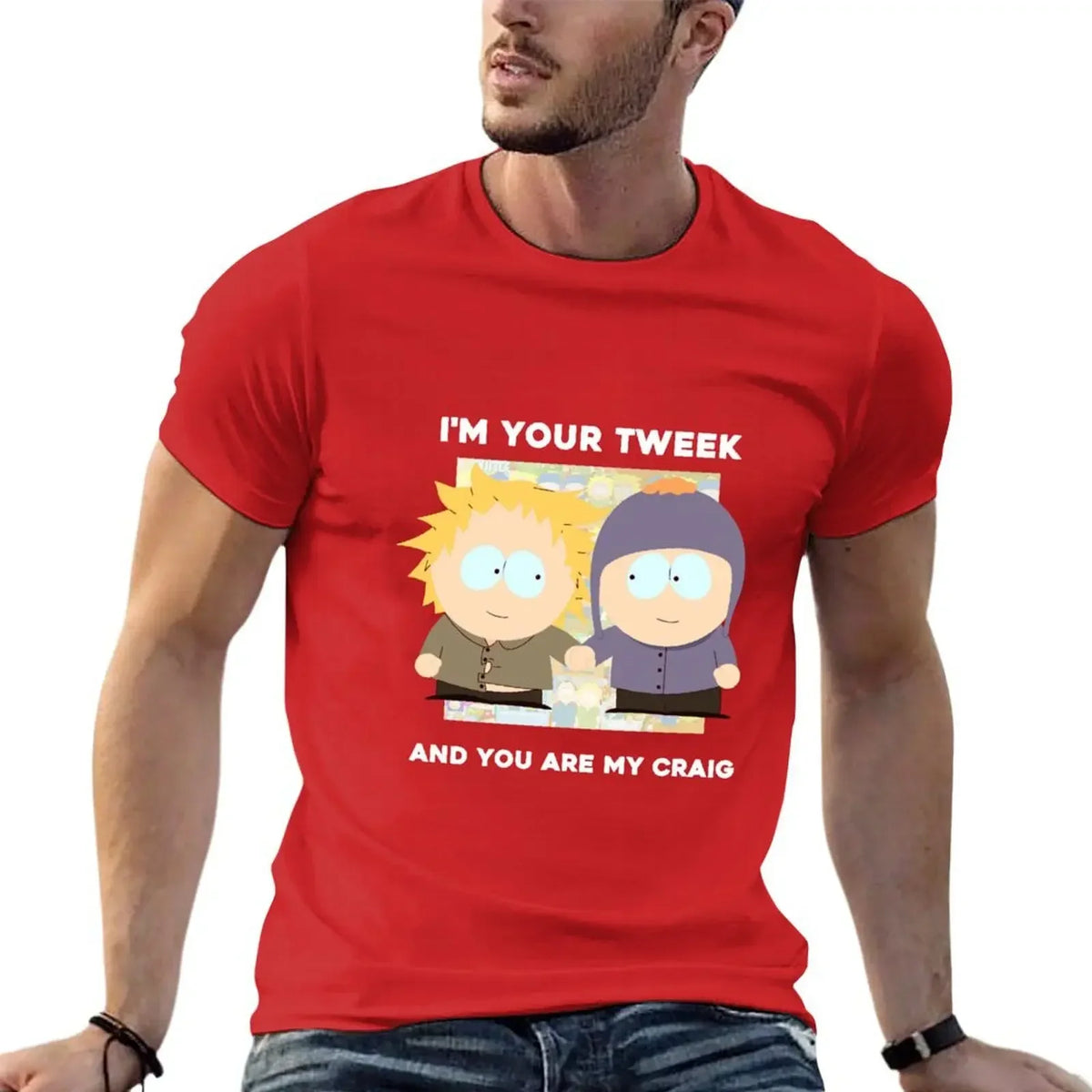 I'm your Tweek and you are my Craig T-Shirt plus size tops sweat blue archive big and tall t shirts for men